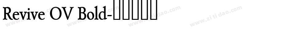 Revive OV Bold字体转换